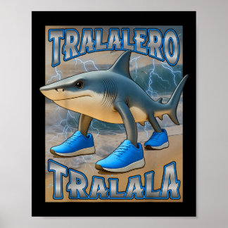 Tralalero Tralala Italian Brainrot Meme Birthday F Poster
