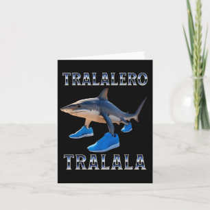 Tralalero Tralala - Italian Brainrot Meme Card