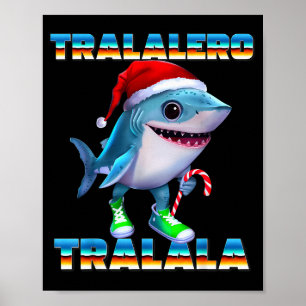 Tralalero Tralala Italian Brainrot Memes Christmas Poster