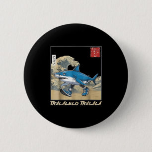 Tralalero Tralala Japanese Funny Shark Italian Bra Button