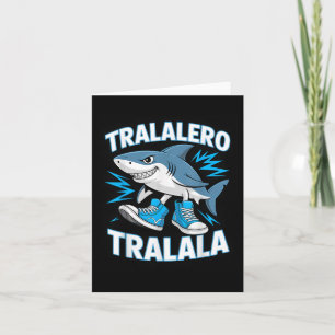 Tralalero Tralala Shark Sneakers Ocean Fun Card