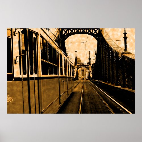 tram on the Liberty bridge _vintage feel Poster