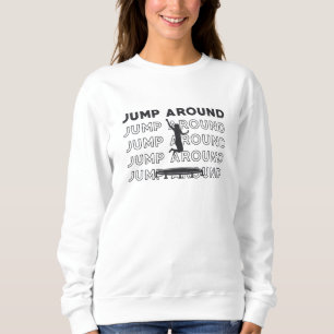 Trampoline Jump Around Gymnast Trampolining Gift Sweatshirt