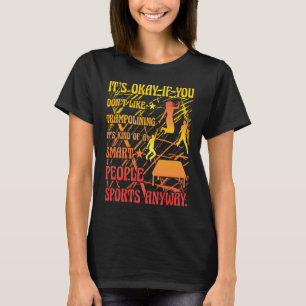 Trampoline Jumping Trampoline Gymnastics 25 T-Shirt