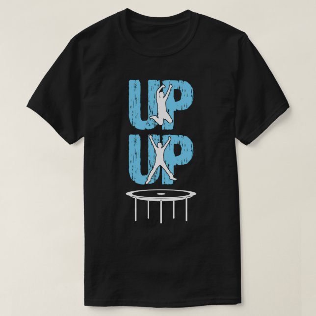 trampoline sport gift gymnastics to jump to jump 2 T-Shirt (Design Front)