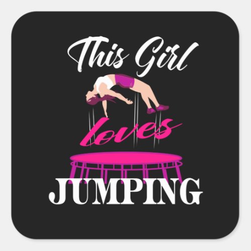 Trampolines Gift Idea Women Jumping Fitness Square Sticker