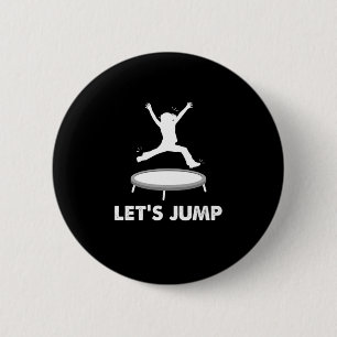 Trampolining Gymnastics Gymnasts Fitness Exercise Button