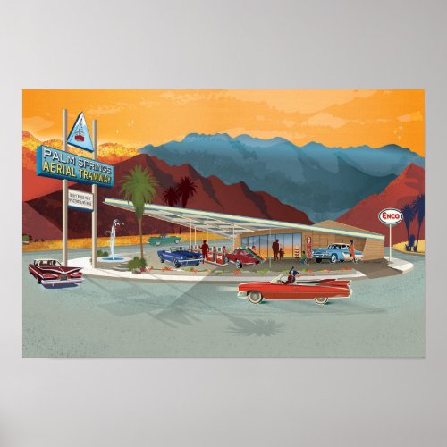Tramway Gas Station Palm Springs CA _ PS Collect Poster