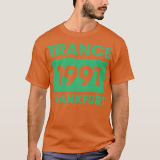 Trance 1991 Vintage T-Shirt