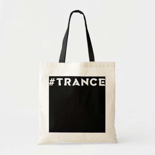 Trance Music Techno EDM Dance Music Rave Festival Tote Bag