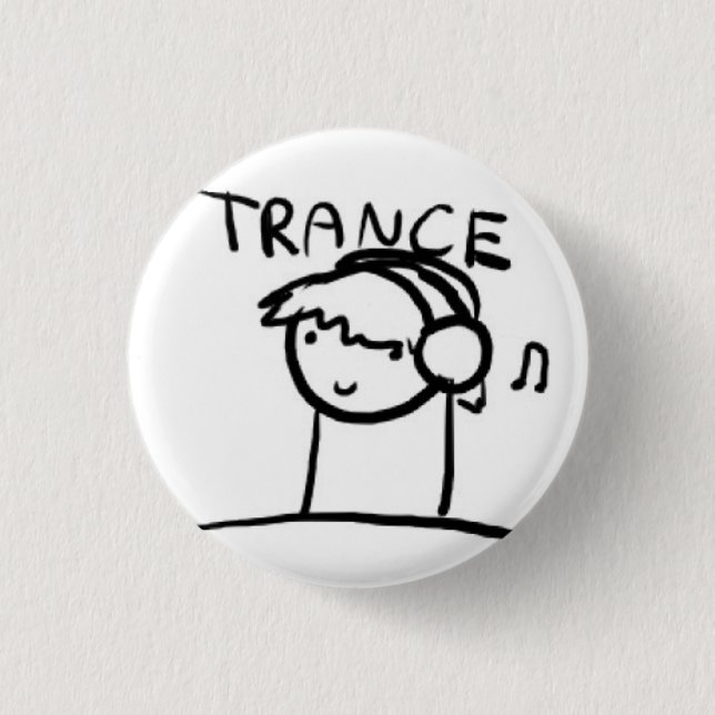 Trance Pinback Button (Front)