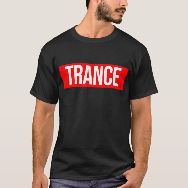 Trance T-Shirt (Front)