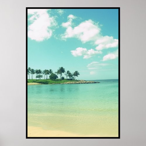 Tranquil and Serene Turquoise Beach in Hawaii Poster
