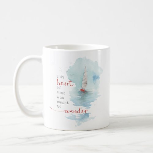 Tranquil Sailboat Watercolor Quote Coffee Mug