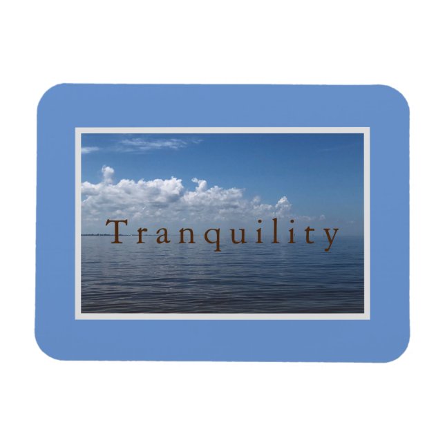 Tranquility - 1 magnet (Horizontal)