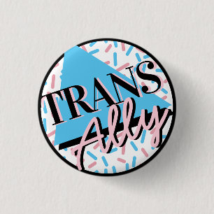 Trans Ally Pink Blue Sprinkles 90s LGBT Button