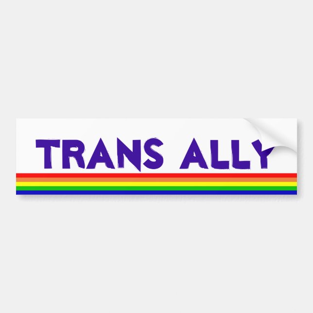 Trans Ally, rainbow Bumper Sticker (Front)