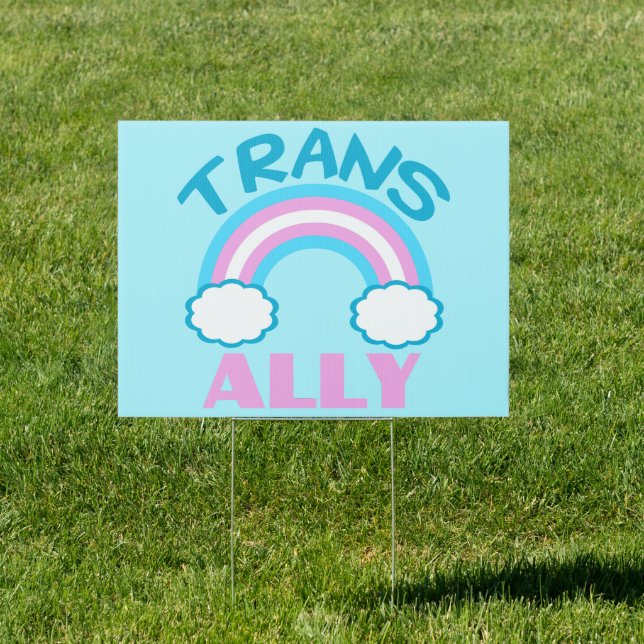 Trans Ally Transgender Rainbow Support Yard Sign (Insitu)