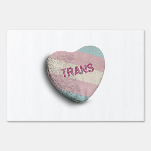 TRANS CANDY _png Yard Sign