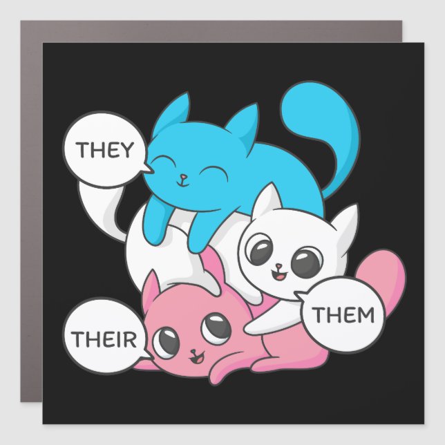 Trans Cats They Them Their Pronouns Transgender II Car Magnet (Front)