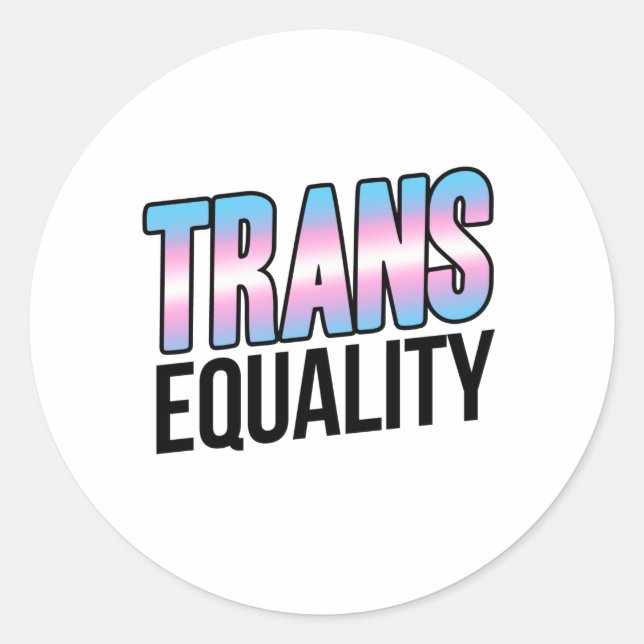 Trans Equality Classic Round Sticker (Front)