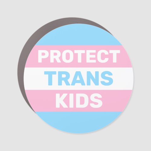 Trans Flag  Protect Trans Kids Car Magnet