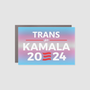 Trans for Kamala Harris Car Magnet