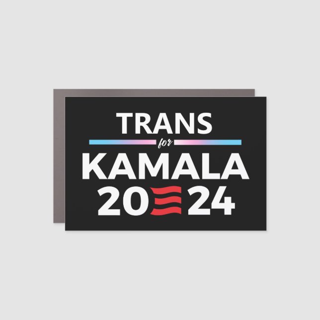 Trans for Kamala Harris Car Magnet (Front)