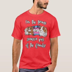 Trans Guinea Pig of The Family Transgender Pride F T-Shirt