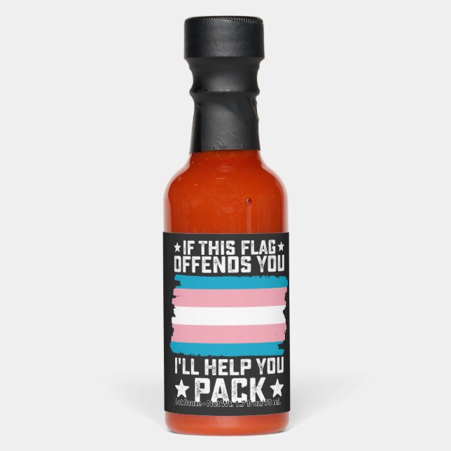 Trans If This Flag Offends You I'll Help You Pack Hot Sauces (Front)