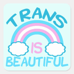 Trans is Beautiful Square Sticker