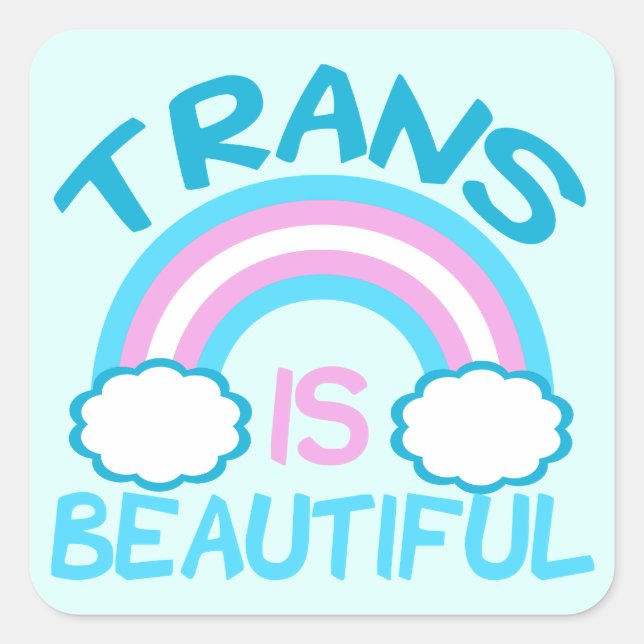 Trans is Beautiful Square Sticker (Front)