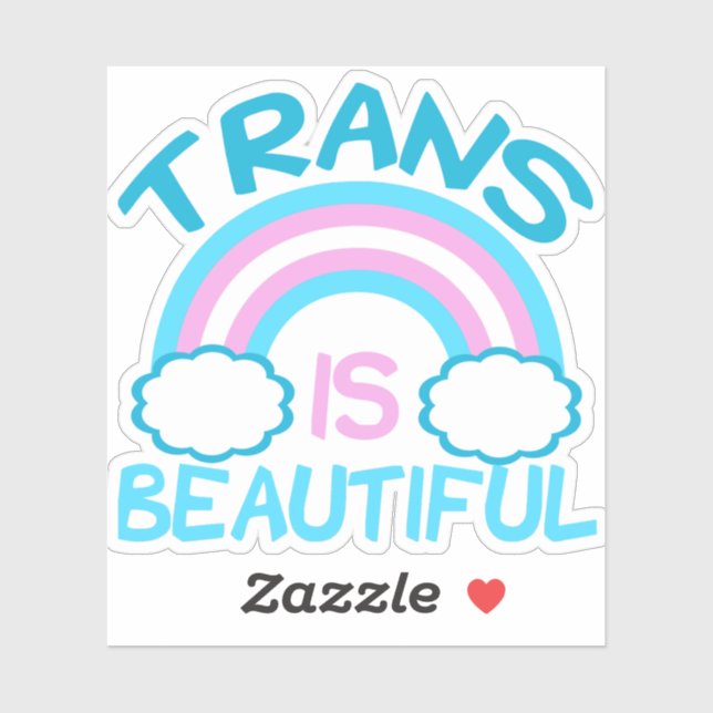 Trans is Beautiful Transgender Rainbow Sticker (Sheet)