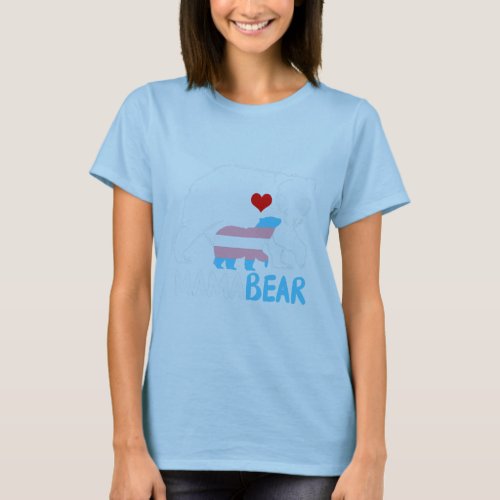 Trans Mama Bear Proud Mom Rainbow Transgender  T_Shirt