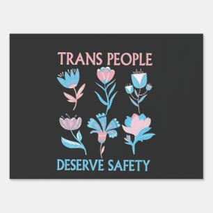 Trans People Deserve Safety Pride Month LGBTQ Sign