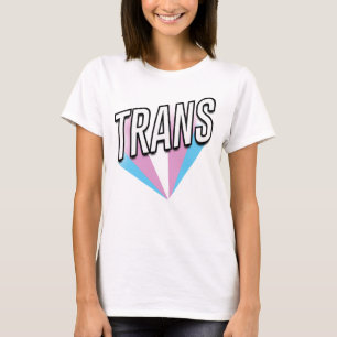 Trans Pride Burst Trans T-Shirt