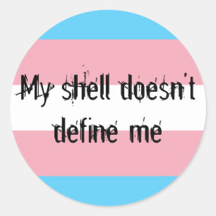 "Trans Pride" My Shell Doesn't Define Me Stickers