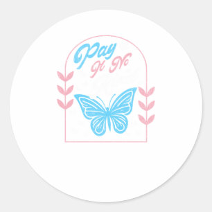 Trans Pride Pay It No Mind Transgender Rights Tran Classic Round Sticker