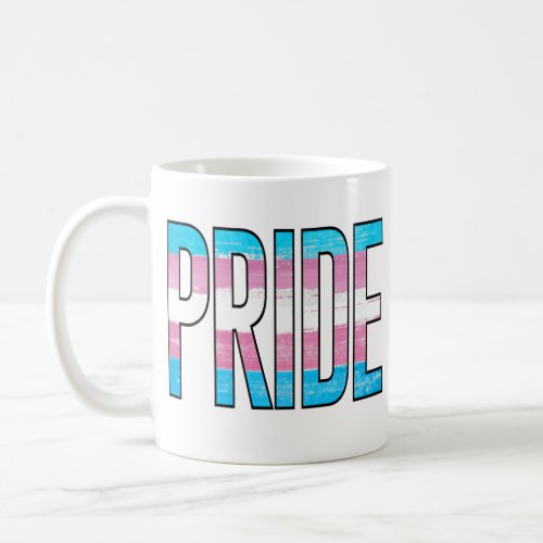 Trans Pride Word Coffee Mug