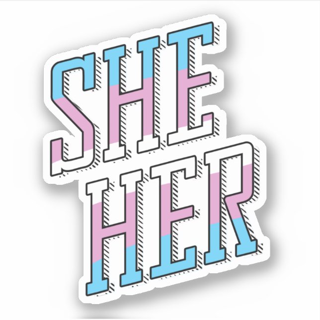 Trans Pronouns She Her Sticker (Front)