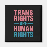 Trans Right Are Human Rights Transgender Pride