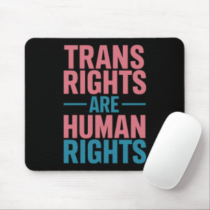 Trans Right Are Human Rights Transgender Pride Mouse Pad