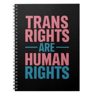 Trans Right Are Human Rights Transgender Pride Notebook