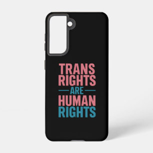 Trans Right Are Human Rights Transgender Pride Samsung Galaxy S21 Case