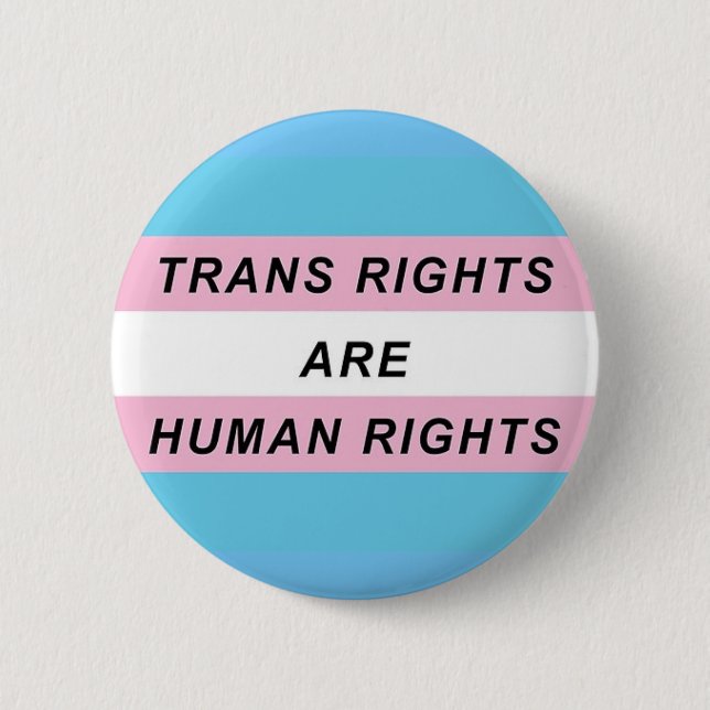 Trans Rights are human rights Button (Front)