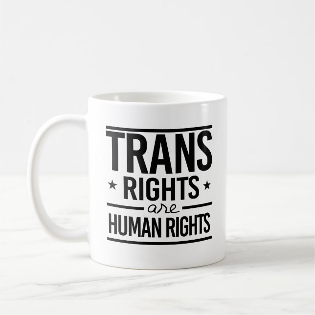 Trans Rights are Human Rights Coffee Mug (Left)