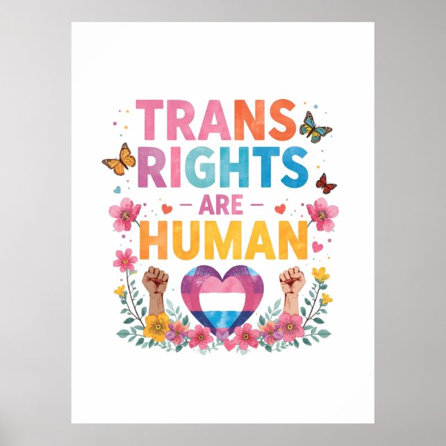 Trans Rights Are Human Rights Design | LGBTQ+  Poster (Front)