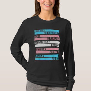 Trans Rights Are Human Rights Gender Is A Spectrum T-Shirt
