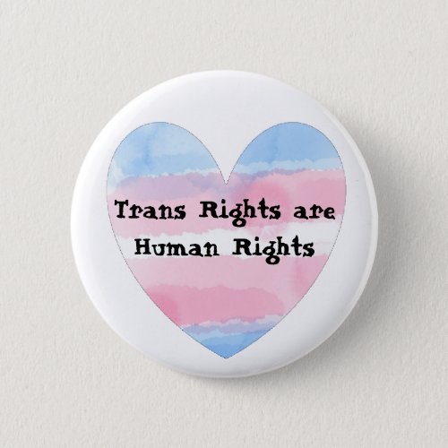 Trans Rights are Human Rights Pin