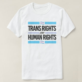 Trans rights are human rights T-Shirt